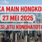 Angka Main Hongkong 27 Mei 2025 – Prediksi Jitu Konohatoto78 - angkagaib.com