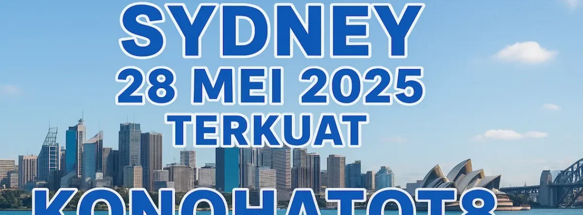 Angka Syair Togel Sydney 28 Mei 2025 Terkuat Konohatoto78 - angkagaib.com