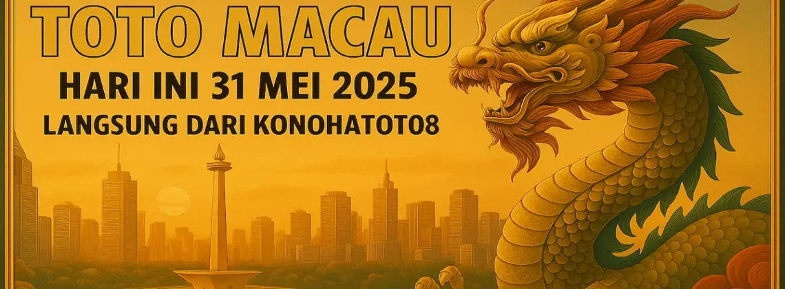 Bocoran Syair Toto Macau Hari Ini 31 Mei 2025 – Langsung dari Konohatoto78 - angkagaib.com