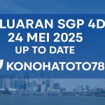 Keluaran SGP 4D 24 Mei 2025 Up to date dari Konohatoto78 - angkagaib.com
