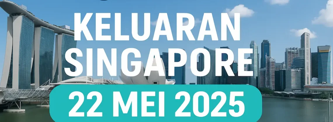 Keluaran Singapore 22 Mei 2025 Terbaru dari Konohatoto78 - angkagaib.com