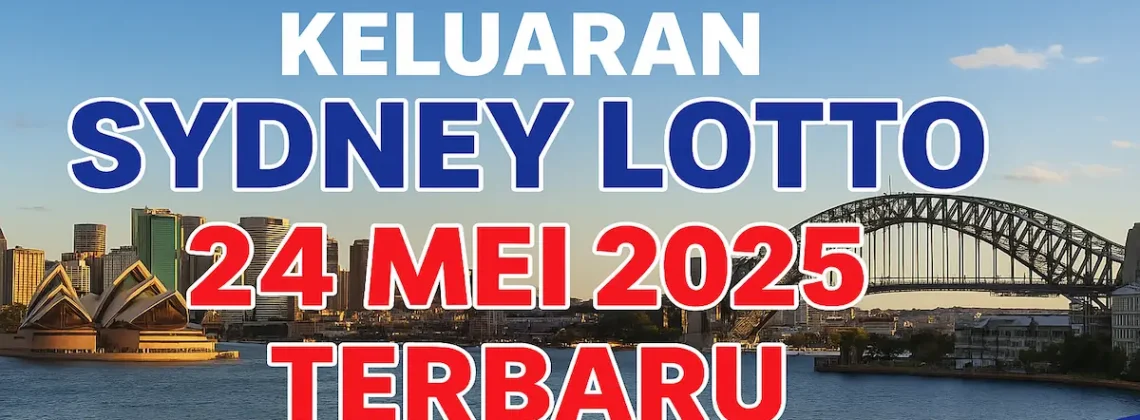 Keluaran Sydney Lotto 24 Mei 2025 Terbaru dari Konohatoto78 - angkagaib.com