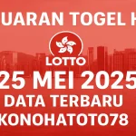 Keluaran Togel HK Lotto 25 Mei 2025 Data Terbaru Konohatoto78 - angkagaib.com