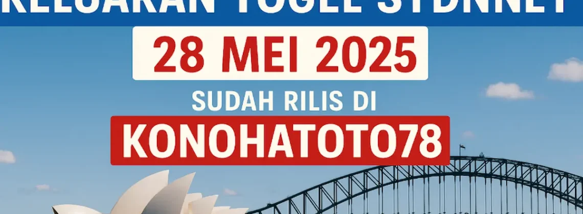 Keluaran Togel Sydney 28 Mei 2025 Sudah Rilis di Konohatoto78 - angkagaib.com
