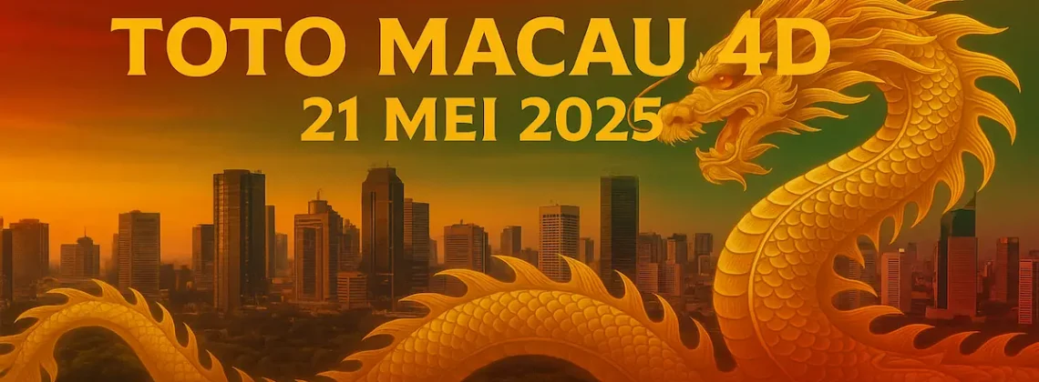 Keluaran Toto Macau 4D 21 Mei 2025 Terbaru dari Konohatoto78 - angkagaib.com