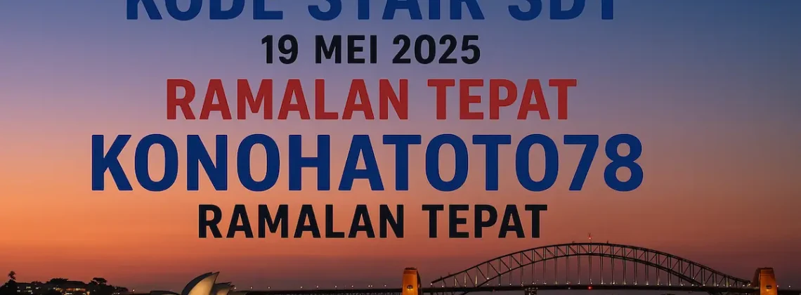 Kode Syair SDY 19 Mei 2025 – Ramalan Tepat Konohatoto78 - angkagaib.com
