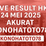 Live Result HK 24 Mei 2025 Akurat dari Konohatoto78 - angkagaib.com
