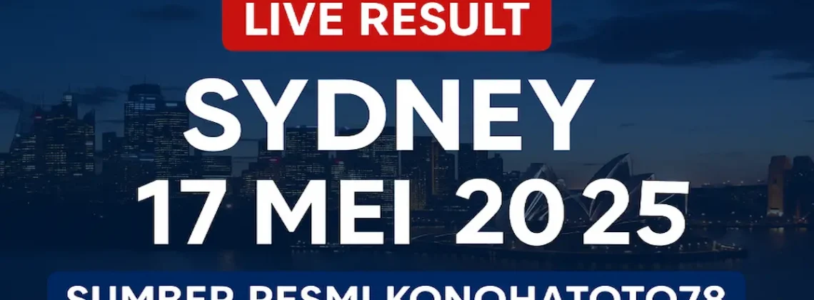 Live Result Sydney 17 Mei 2025 – Sumber Resmi Konohatoto78 - angkagaib.com