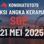 Prediksi Angka Keramat SGP 21 Mei 2025 dari Konohatoto78 - angkagaib.com