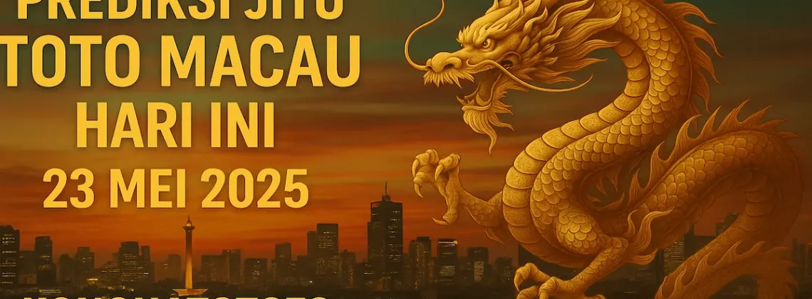 Prediksi Jitu Toto Macau Hari Ini 23 Mei 2025 – Konohatoto78 - angkagaib.com