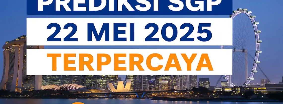 Prediksi SGP 22 Mei 2025 Terpercaya dari Konohatoto78 - angkagaib.com