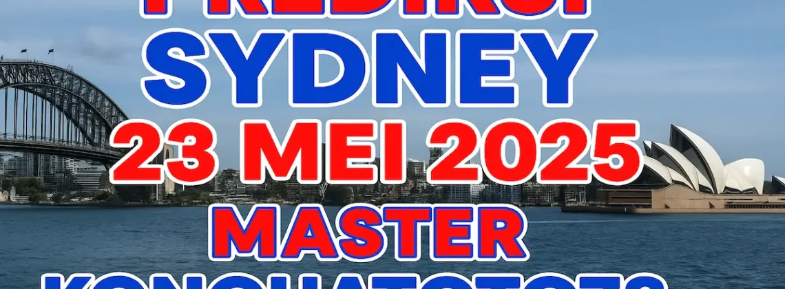 Prediksi Sydney 23 Mei 2025 dari Master Konohatoto78 - angkagaib.com