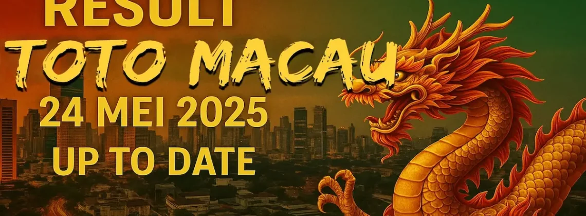 Result Toto Macau 24 Mei 2025 Up To Date dari Konohatoto78 - angkagaib.com