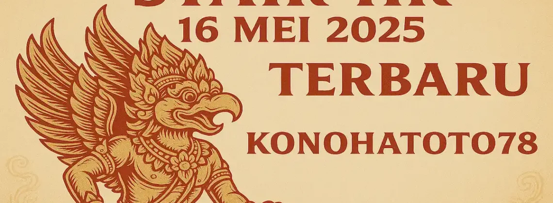 Syair HK 16 Mei 2025 Terbaru dari Konohatoto78 - angkagaib.com