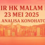 Syair HK Malam Ini 23 Mei 2025 – Hasil Analisa Konohatoto78 - angkagaib.com
