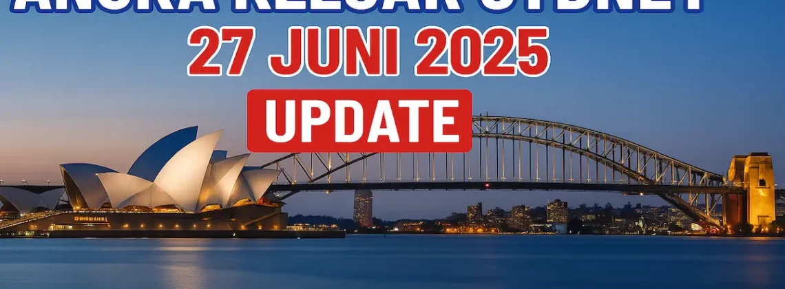 Angka Keluar Sydney 27 Juni 2025 Update dari Konohatoto78 - angkagaib.com