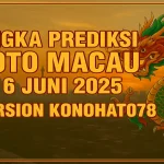 Angka Prediksi Toto Macau 6 Juni 2025 – Versi Konohatoto78! - angkagaib.com