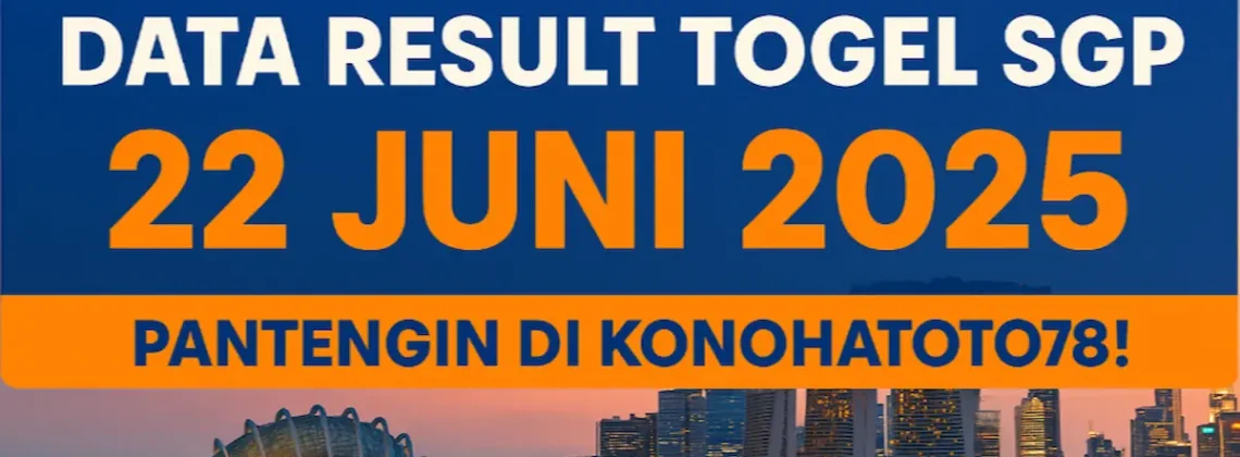 Data Result Togel SGP 22 Juni 2025 Pantengin di Konohatoto78! - angkagaib.com