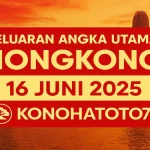 Keluaran Angka Utama Hongkong 16 Juni 2025 di Konohatoto78 - angkagaib.com