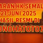 Keluaran HK Semalam 21 Juni 2025 Hasil Resmi di Konohatoto78 - angkagaib.com