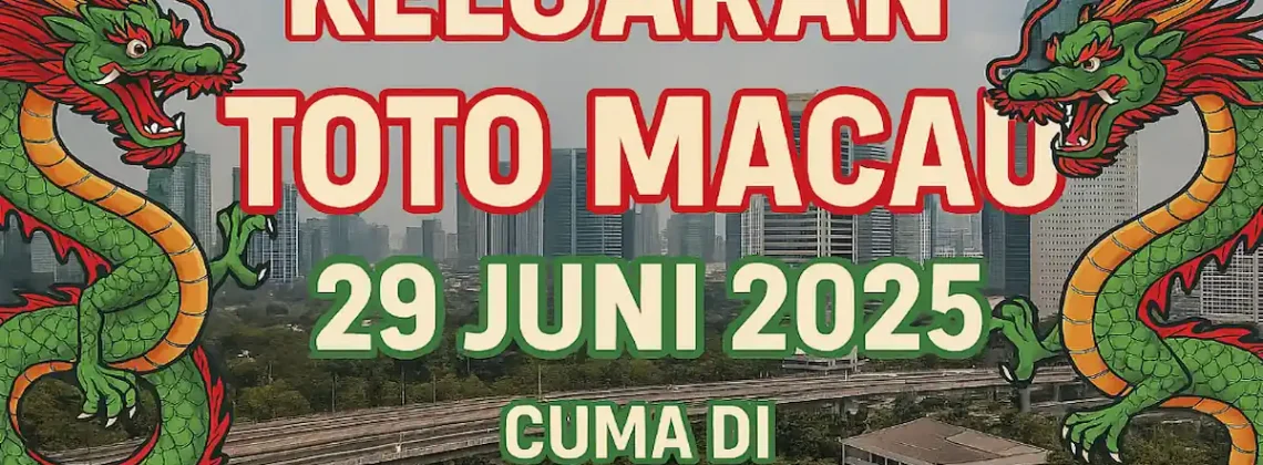 Keluaran Toto Macau Tervalid 29 Juni 2025 Cuma di Konohatoto78 - angkagaib.com