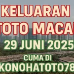 Keluaran Toto Macau Tervalid 29 Juni 2025 Cuma di Konohatoto78 - angkagaib.com