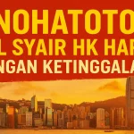 Konohatoto78 Spill Syair HK Hari Ini, Jangan Ketinggalan! - angkagaib.com