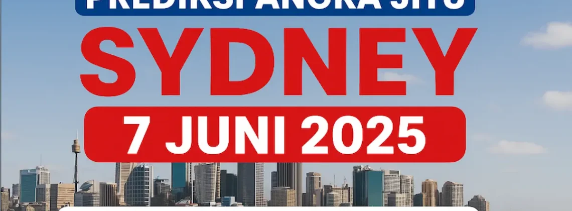 Prediksi Angka Jitu Sydney 7 Juni 2025 Cuma di Konohatoto78! - angkagaib.com