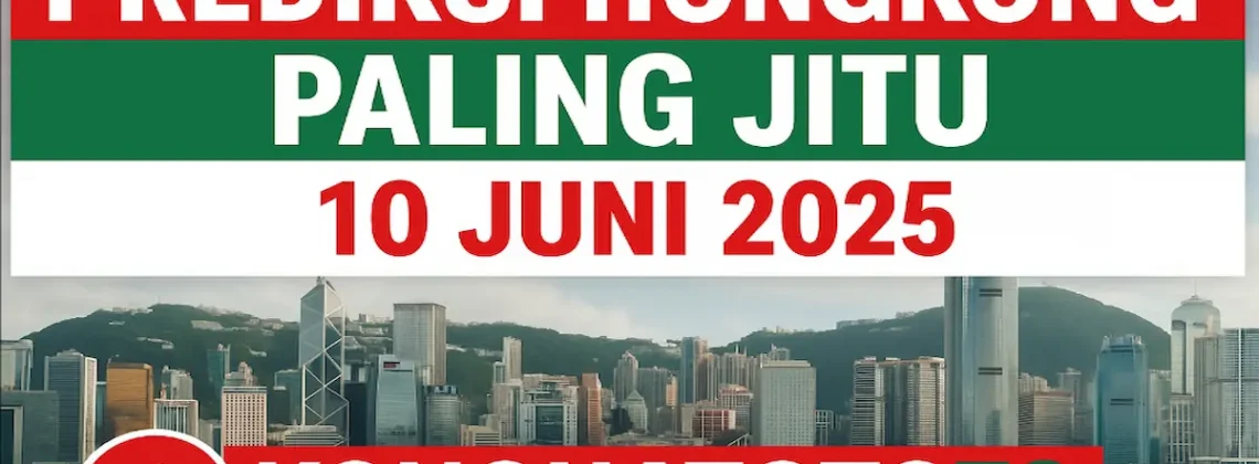 Prediksi Hongkong Paling Jitu 10 Juni 2025 dari Konohatoto78 - angkagaib.com