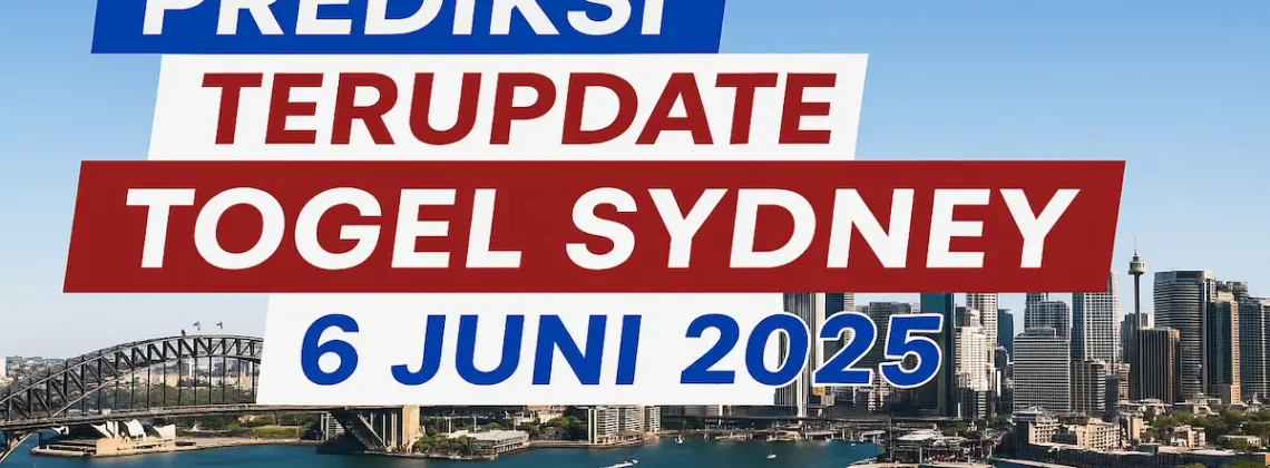 Prediksi Terupdate Togel Sydney 6 Juni 2025 dari Konohatoto78 - angkagaib.com