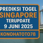 Prediksi Togel Singapore Terupdate 9 Juni 2025 dari Konohatoto78 - angkagaib.com