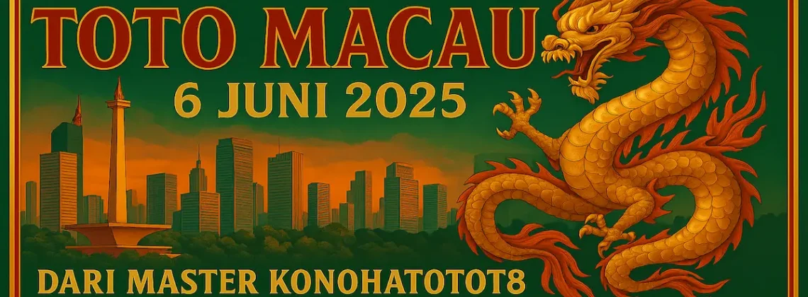 Rahasia Syair Toto Macau 6 Juni 2025 – Dari Master Konohatoto78 - angkagaib.com