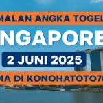 Ramalan Angka Togel Singapore 2 Juni 2025 Cuma di Konohatoto78 - angkagaib.com