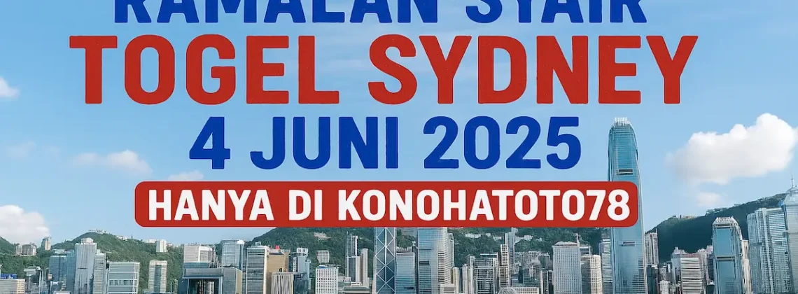 Ramalan Syair Togel Sydney 4 Juni 2025 – Hanya di Konohatoto78 - angkagaib.com