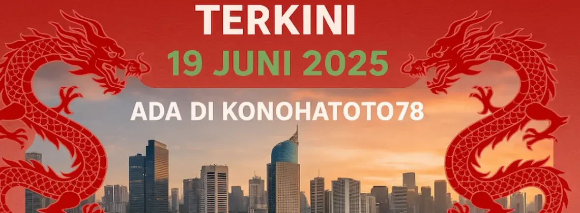 Result Toto Macau Terkini 19 Juni 2025 Ada di Konohatoto78 - angkagaib.com