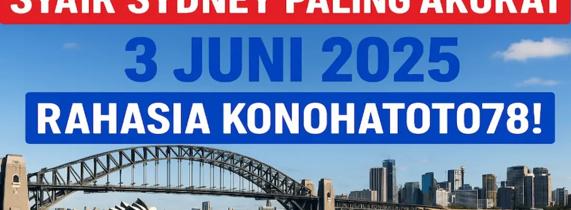 Syair Sydney Paling Akurat 3 Juni 2025 – Rahasia Konohatoto78! - angkagaib.com