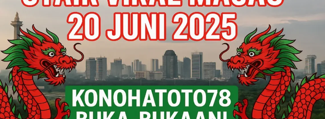 Syair Viral Macau 20 Juni 2025 – Konohatoto78 Buka-bukaan! - angkagaib.com