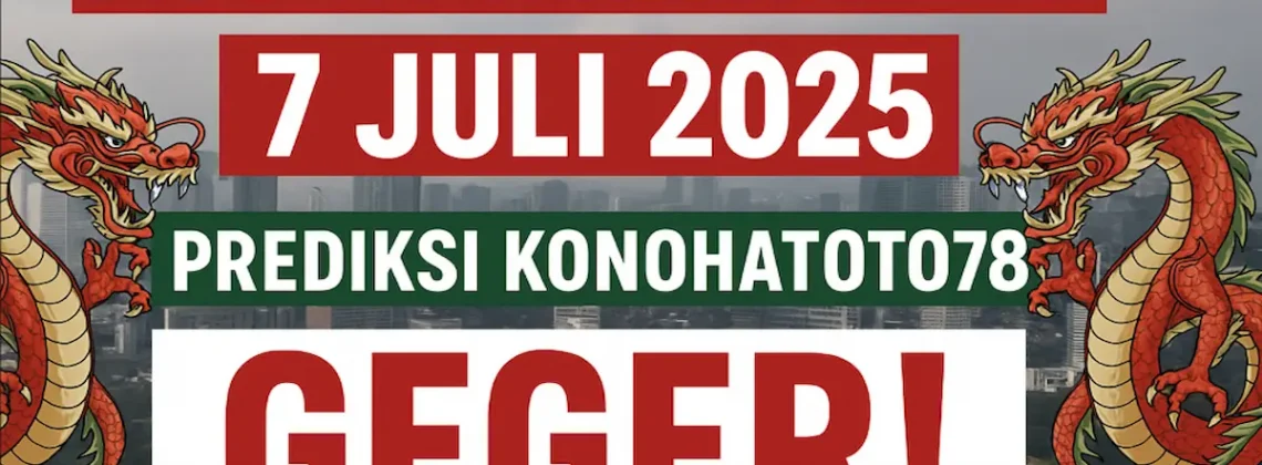 Angka Main Macau 4D 7 Juli 2025 Prediksi Konohatoto78 Geger! - angkagaib.com