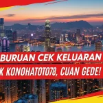 Buruan Cek Keluaran HK 24 Juli 2025 Konohatoto78, Cuan Gede! - angkagaib.com