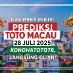Gak Pake Mikir! Prediksi Toto Macau 28 Juli 2025 Konohatoto78, Langsung Cuan! - angkagaib.com