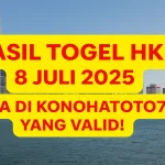 Hasil Togel HK 8 Juli 2025 Cuma di Konohatoto78 yang Valid! - angkagaib.com