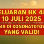Keluaran HK 4D 10 Juli 2025 Cuma di Konohatoto78 yang Valid! - angkagaib.com