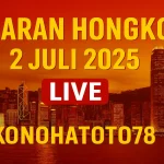 Keluaran Hongkong 2 Juli 2025 Live di Konohatoto78 - angkagaib.com