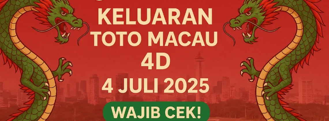 Keluaran Toto Macau 4D 4 Juli 2025 dari Konohatoto78 Wajib Cek! - angkagaib.com