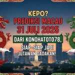 Kepo Prediksi Macau 31 Juli 2025 dari Konohatoto78, Siap-siap Jadi Jutawan Dadakan! - angkagaib.com