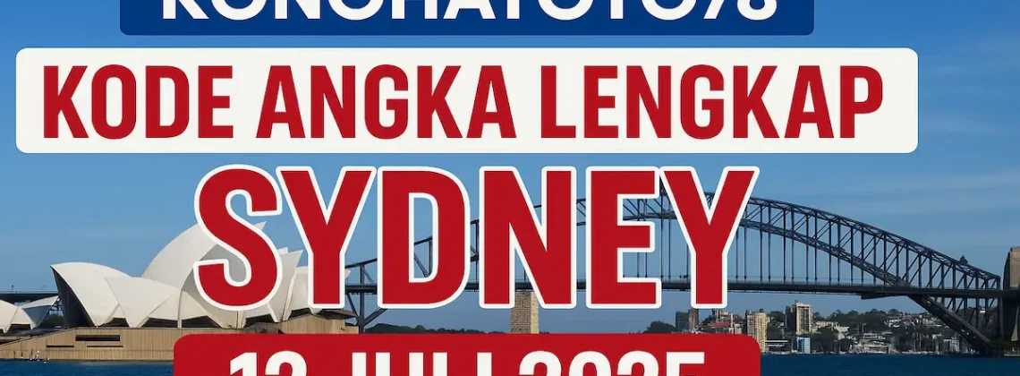 Kode Angka Lengkap Sydney 12 Juli 2025 dari Konohatoto78! - angkagaib.com