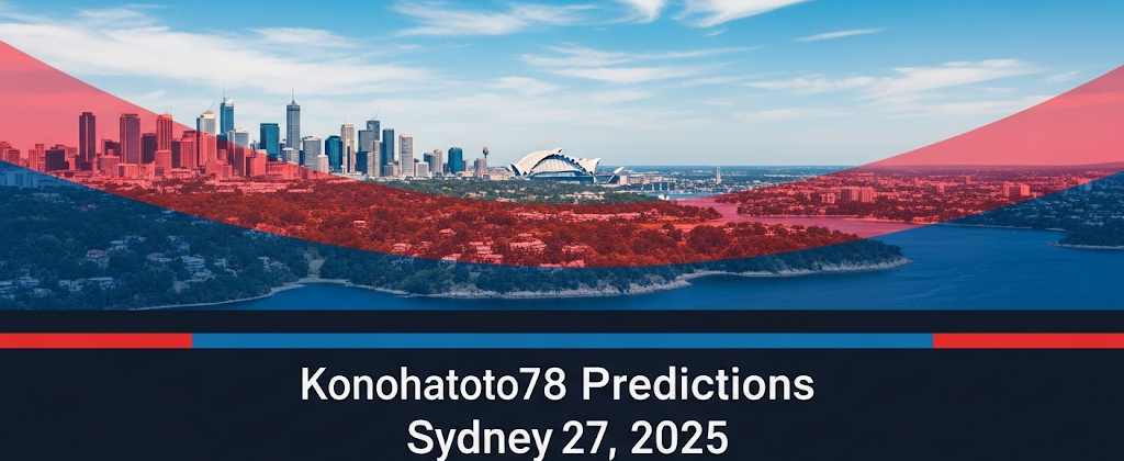 Konohatoto78 Bongkar Prediksi Sydney 27 Juli 2025 Angka Sakti! - angkagaib.com
