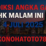 Prediksi Angka Gaib HK Malam Ini 4 Juli 2025 dari Konohatoto78! - angkagaib.com