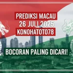 Prediksi Macau 26 Juli 2025 Konohatoto78 Bocoran Paling Dicari! - angkagaib.com