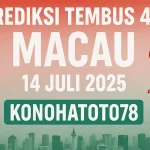 Prediksi Tembus 4D Macau 14 Juli 2025 Versi Konohatoto78 - angkagaib.com